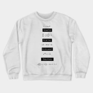 Simple Poetic Elegant Truths Crewneck Sweatshirt